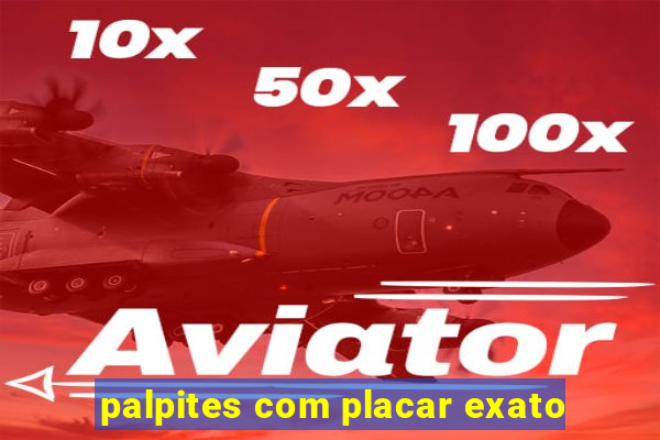 palpites com placar exato